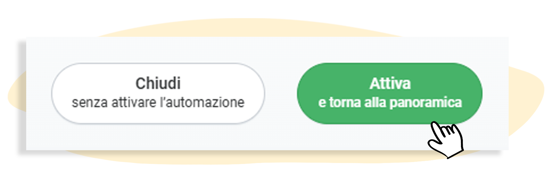 Attivazione dell'automazione